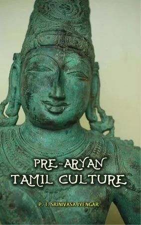 Pre-Aryan Tamil Culture - Retail Maharaj