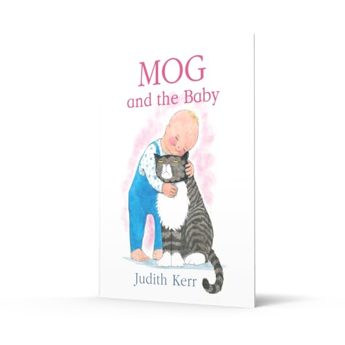 Mog and the Baby: The illustrated adventures of the nation’s favourite cat, from the author of The Tiger Who Came To Tea - Retail Maharaj