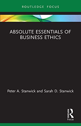 Absolute Essentials of Business Ethics (Absolute Essentials of Business and Economics) - Retail Maharaj