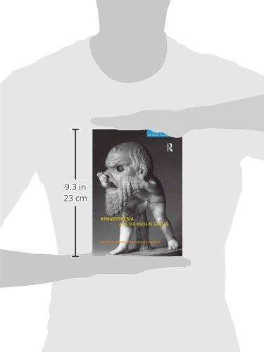 Synaesthesia and the Ancient Senses (The Senses in Antiquity) - Retail Maharaj