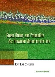 GREEN, BROWN, AND PROBABILITY & BROWNIAN MOTION ON THE LINE - Retail Maharaj
