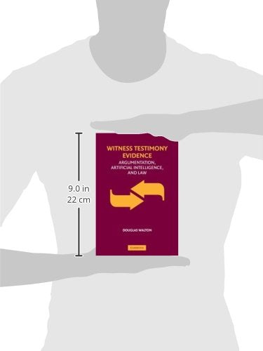 Witness Testimony Evidence: Argumentation and the Law