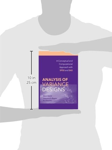 Analysis of Variance Designs: A Conceptual and Computational Approach with SPSS and SAS