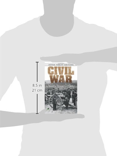 Civil War: Short Stories and Poems (Dover Thrift Editions)