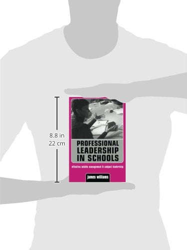 Professional Leadership in Schools: Effective Middle Management and Subject Leadership (Creating Success) - Retail Maharaj