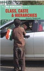 The No-Nonsense Guide to Class, Caste and Hierarchies - Retail Maharaj