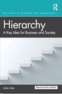 Hierarchy:A Key Idea for Business and Society - Retail Maharaj