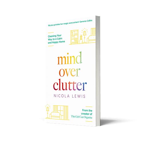 Mind Over Clutter: Cleaning Your Way to a Calm and Happy Home - Retail Maharaj