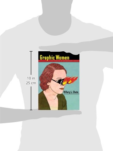 Graphic Women: Life Narrative and Contemporary Comics (Gender and Culture Series) - Retail Maharaj