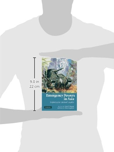 Emergency Powers in Asia: Exploring the Limits of Legality