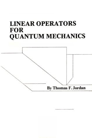 Linear Operators for Quantum Mechanics - Retail Maharaj