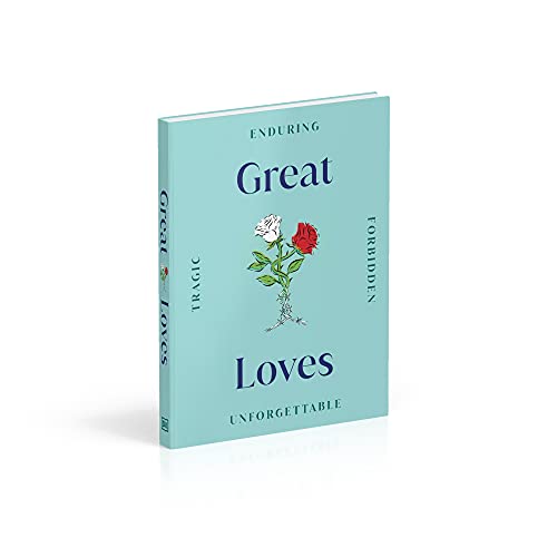 Great Loves (DK Secret Histories) - Retail Maharaj