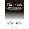 Dreams: As Foreshadows of the Future, Mirrored in Fantasies of the Present and Fixations of the Past - Retail Maharaj