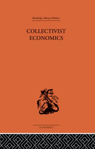 Collectivist Economics (Routledge Library Editions) - Retail Maharaj