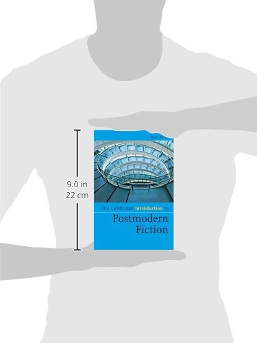 The Cambridge Introduction to Postmodern Fiction (Cambridge Introductions to Literature)