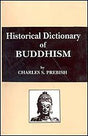 Historical Dictionary of Buddhism: No. 139 (Bibliotheca Indo-Buddhica S.) - Retail Maharaj