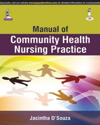 MANUAL OF COMMUNITY HEALTH NURSING PRACTICE