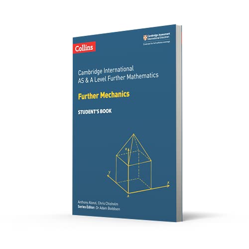 Cambridge International AS & A Level Further Mathematics Further Mechanics Student's Book: An Owner's Manual: Every Woman's Guide to Reducing Cancer Risk, Making Treatment Choices and Optimising Outcomes - Retail Maharaj