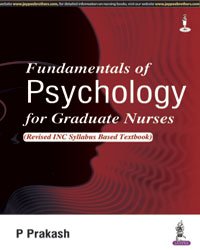 FUNDAMENTALS OF PSYCHOLOGY FOR GRADUATE NURSES (REVISED INC SYLLABUS BASED TEXTBOOK)