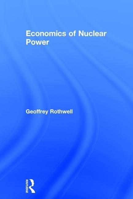 Economics of Nuclear Power - Retail Maharaj