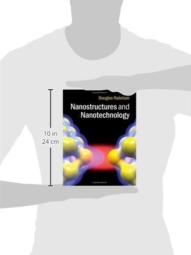 Nanostructures and Nanotechnology