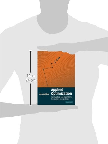 Applied Optimization: Formulation and Algorithms for Engineering Systems