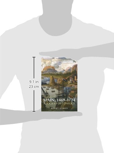 Spain, 1469-1714: A Society of Conflict - Retail Maharaj