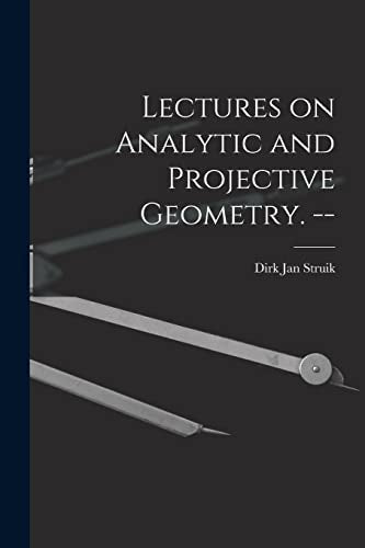 Lectures on Analytic and Projective Geometry. -- - Retail Maharaj