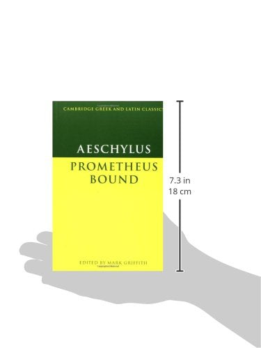 Aeschylus: Prometheus Bound (Cambridge Greek and Latin Classics)