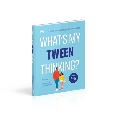 What's My Tween Thinking?: Practical Child Psychology for Modern Parents - Retail Maharaj