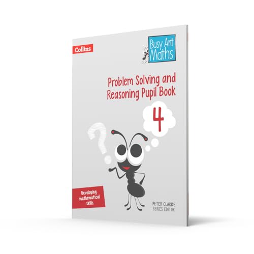Problem Solving and Reasoning Pupil Book 4 (Busy Ant Maths) - Retail Maharaj