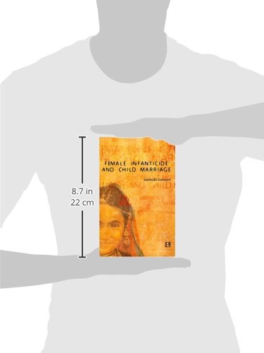 Female Infanticide and Child Marriage - Retail Maharaj