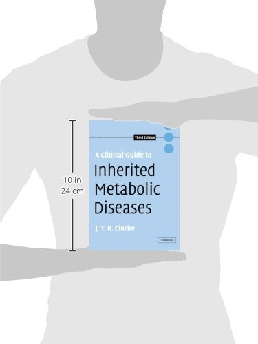 A Clinical Guide to Inherited Metabolic Diseases