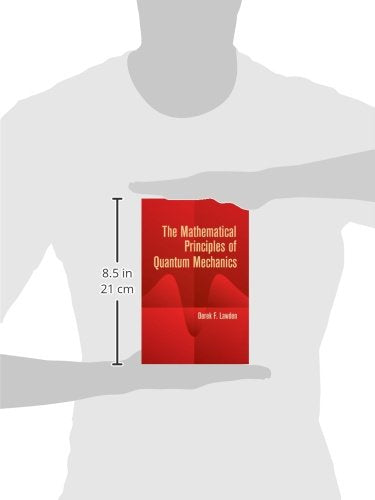 The Mathematical Principles of Quantum Mechanics (Dover Books on Physics) - Retail Maharaj