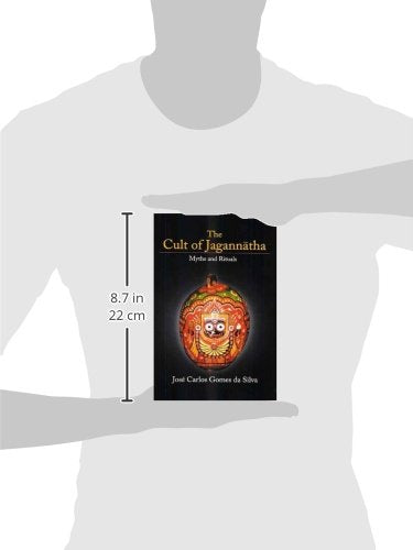 The Cult of Jagannatha: Myths and Rituals - Retail Maharaj