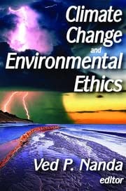 Climate Change and Environmental Ethics - Retail Maharaj