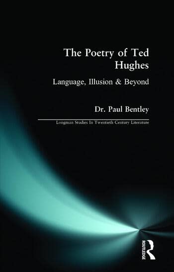 The Poetry of Ted Hughes - Retail Maharaj