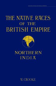 The Native Races of the British Empire - Retail Maharaj