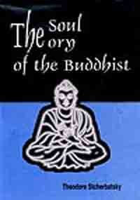 The Soul Theory of the Buddhist - Retail Maharaj