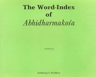 Word Index of Abhidharmakosha: No. 121 (Bibliotheca Indo-Buddhica S.) - Retail Maharaj