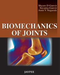 BIOMECHANICS OF JOINTS