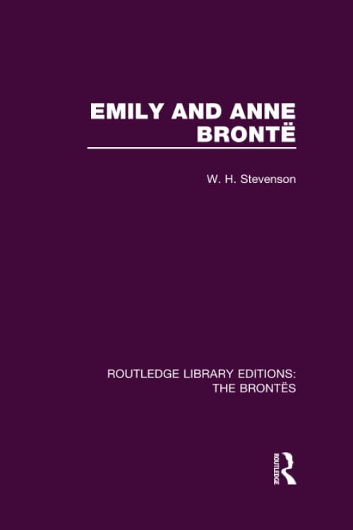 Emily and Anne Bronte (Routledge Library Editions: The Brontes) - Retail Maharaj