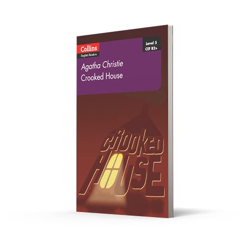 Crooked House: B2+ Level 5 (Collins Agatha Christie ELT Readers) - Retail Maharaj