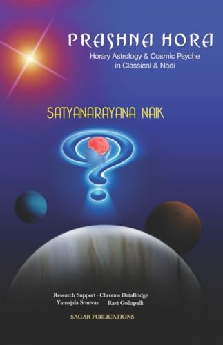 Prashna Hora Horary Astrology & Cosmic Psyche in Classical Nadi The Original Book By Satyanarayana Naik - (English Version) - Retail Maharaj