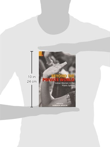 Beyond the Private World: Indian Women in the Public Sphere