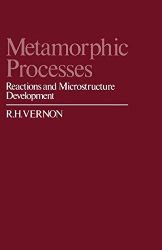 Metamorphic Processes: Reactions and Microstructure Development - Retail Maharaj