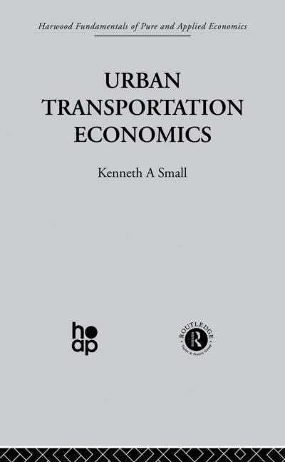 Urban Transportation Economics (Fundamentals of Pure and Applied Economics, 4) - Retail Maharaj