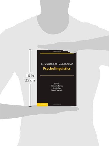 The Cambridge Handbook of Psycholinguistics (Cambridge Handbooks in Psychology)