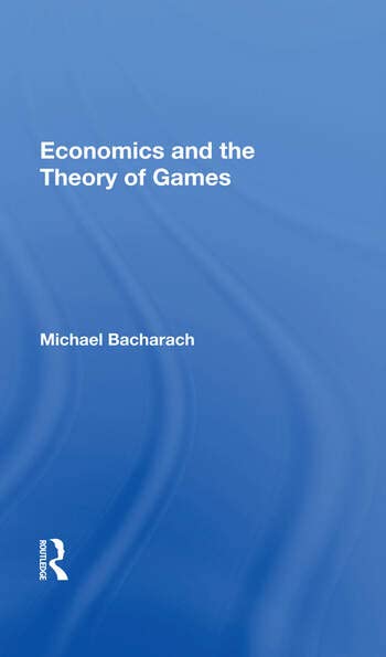 Economics and the Theory of Games - Retail Maharaj