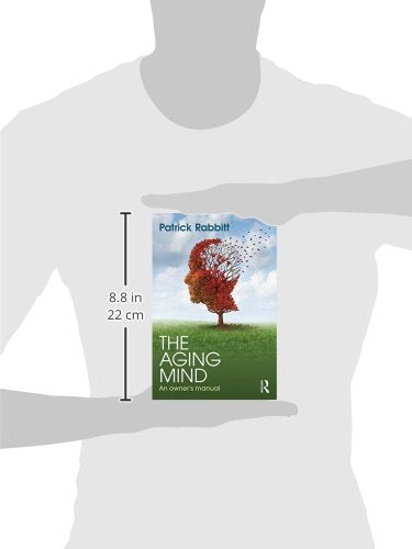 The Aging Mind: An owner's manual - Retail Maharaj